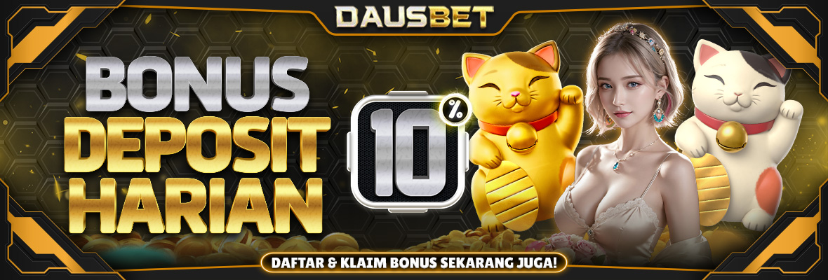 Bonus Daily Deposit 10%